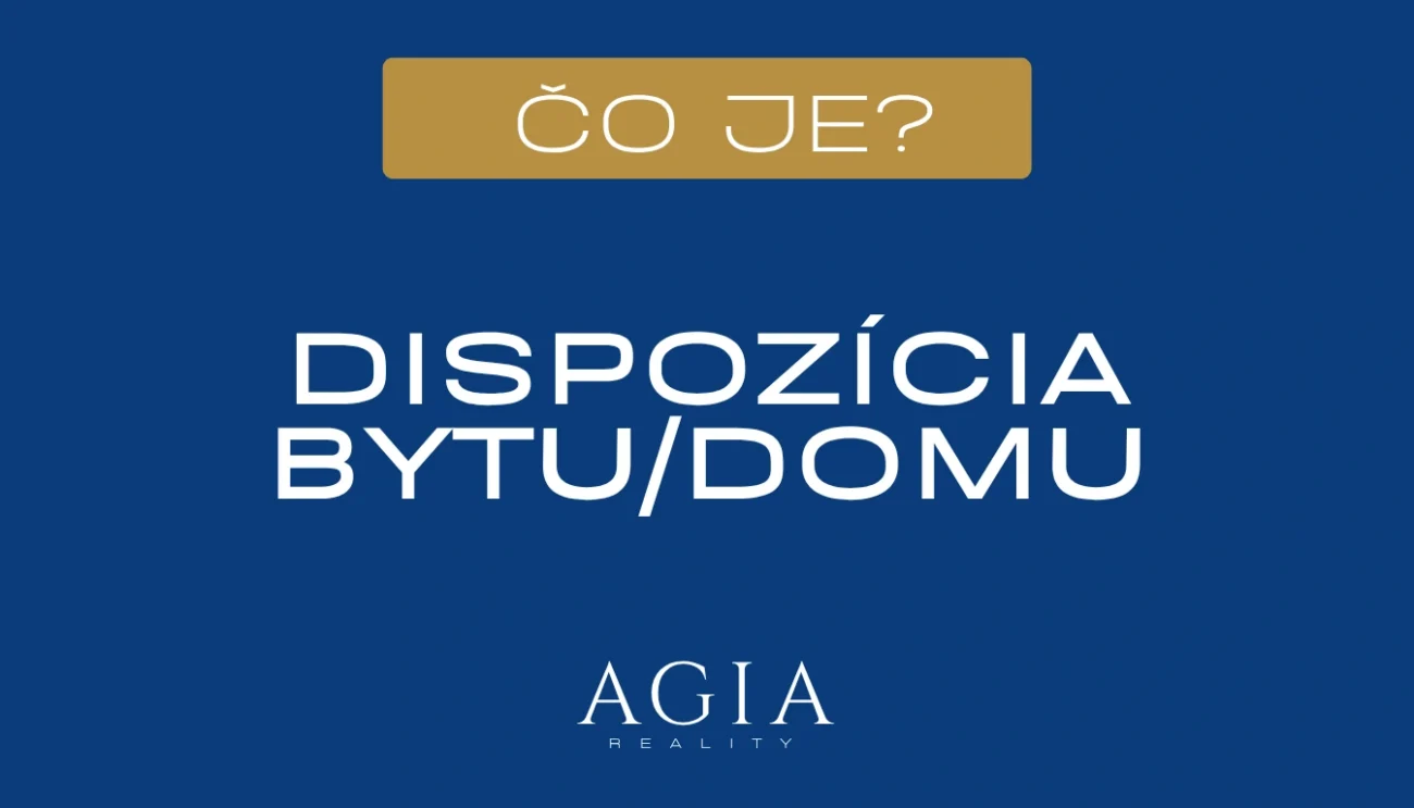 Čo je dispozícia bytu alebo domu – AGIA reality