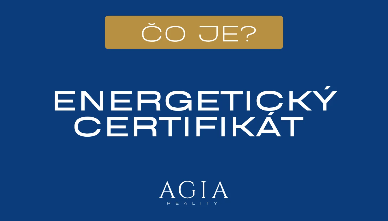 Čo je energetický certifikát budovy – AGIA reality