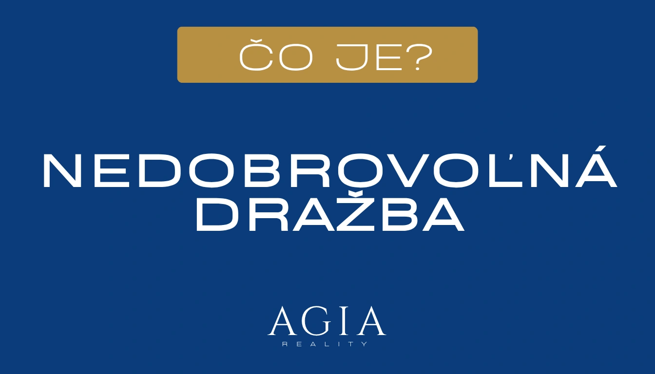 Čo je nedobrovoľná dražba – AGIA reality