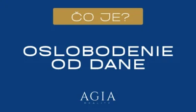 Oslobodenie od dane pri predaji nehnuteľnosti – AGIA reality
