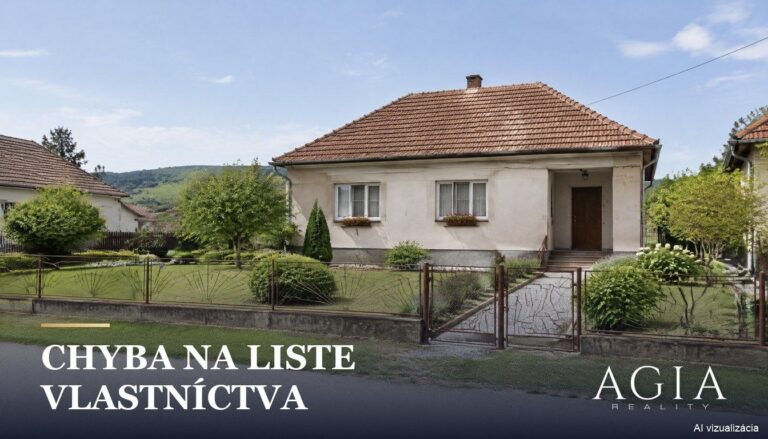 chyba na liste vlastníctva pri predaji domu, rodinný dom s predzáhradkou na východnom Slovensku